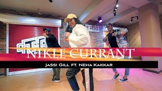 Nikle Currant  Jassi Gill amp Neha Kakkar  Dance Choreography  Akanksha Sharma [upl. by Mohandis]