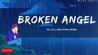 Arash  Broken Angel  SlowedReverb  MaDyEDits [upl. by Ahseken]