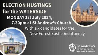 Waterside Election Hustings  St Andrews Church  Monday 1st July 2024 [upl. by Araem]