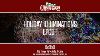 Holiday IllumiNations  EPCOT  Disney Christmas [upl. by Eittak]