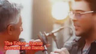 The Kolors  Karma Remix Sorrenti Bros [upl. by Laurene]