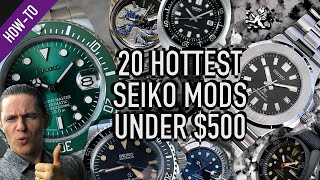 The Hottest 20 Modded Seiko Watches Under 500 amp Best Places To Buy [upl. by Arlina]