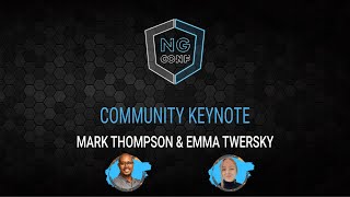 Community Keynote  Mark Thompson amp Emma Twersky  ngconf 2022 [upl. by Anawat]