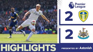 THREE PENS AND RED CARD  LEEDS UNITED 22 NEWCASTLE UNITED  PREMIER LEAGUE HIGHLIGHTS [upl. by Elfrieda857]