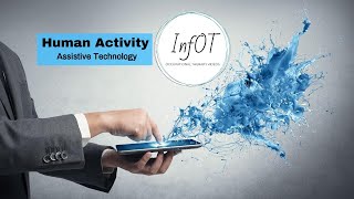 The Human Activity Assistive Technology Model HAAT  InfOT [upl. by Eugen]