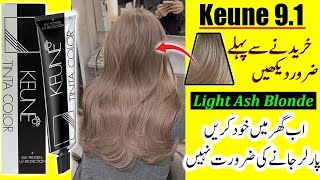 KEUNE 91 HAIR COLOUR REVIEW  DEMO  RESULTS  🔴LIVE RESULTS  Keune Hair  Light Ash Blonde [upl. by Naanac]