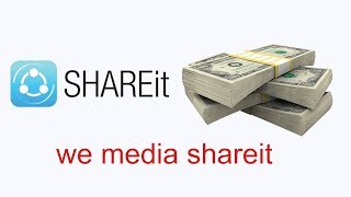 we media shareit  shareit se paise kaise kamaye  2019 [upl. by Meerek]