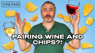 How To Pair Wine and Chips Like a PRO [upl. by Gauldin818]