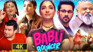 Babli Bouncer Full Movie Hindi 1080p HD  Abhishek Bajaj Tamannaah Bhatiya  Review amp Facts [upl. by Mailand]