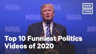 We Need Brain Top 10 Funniest Politics Videos of 2020  NowThis [upl. by Cirala387]