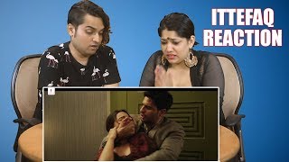 Ittefaq  Trailer Reaction [upl. by Esiuolyram492]