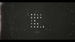 Roll Deep in the Feels Official Audio  Kiri T [upl. by Hammad]