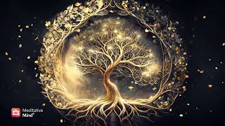 528Hz  TREE of LIFE  Whole Body Cell Regeneration  Heal Golden Chakra [upl. by Ahsenroc]