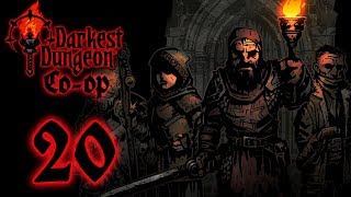 COOP Darkest Dungeon Part 20  Darkest Dungeons amp Dragons [upl. by Nadnarb]