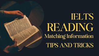 IELTS READING MATCHING INFORMATION TIPS AND STRATEGIES [upl. by Rhetta]