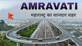 Amravati  The Fastest Growing City In Maharashtra  अमरावती शहर की सच्चाई 🍀🇮🇳 [upl. by Yrellav]