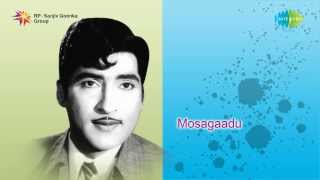 Mosagadu  Ye Vasantha song [upl. by Atiuqam]