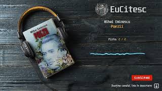 2▶️ Poezii  Mihai Eminescu  Carte Audio  audiobook [upl. by Vivienne]