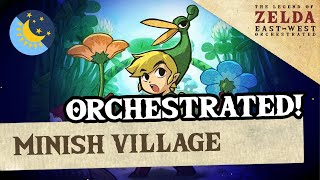 Minish Village w Night Cycle Minish Cap  ZeldaEastWest Orchestrated [upl. by Bigford]