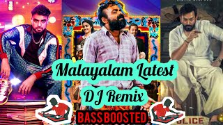 Latest Malayalam Songs DJ Remix  Bass Boosted Remix  മലയാളം റീമിക്സ് [upl. by Tibold]