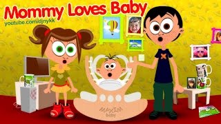 Mommy Loves Baby  Special Normal Edition English [upl. by Langill527]