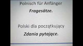 Polnisch für Anfänger  Fragesätze [upl. by Crocker484]