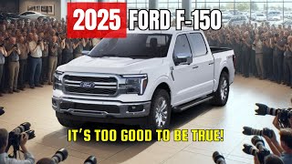 2025 Ford F150 Is It Too Good to Be True The Shocking Truth [upl. by Atinid]