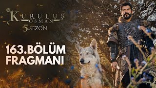 Kuruluş Osman 163 Bölüm Fragmanı Tuzak [upl. by Etteb]