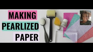 🔴 How to Make Pearlized Paper in every color [upl. by Ahsimet769]