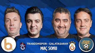 Trabzonspor 1  5 Galatasaray Maç Sonu  Bışar Özbey Ümit Özat Evren Turhan ve Okan Koç [upl. by Hayidan]