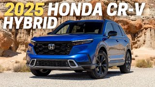 10 Things You Need To Know Before Buying The 2025 Honda CRV Hybrid [upl. by Dragone214]