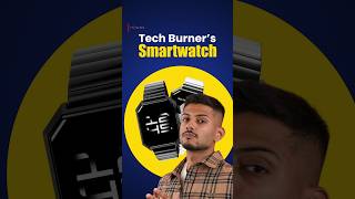 Tech Burners Anarc Smartwatch 🤯 [upl. by Hege]