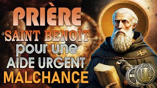 Prière MIRACLE à SAINT BENOÎT Pour Une AIDE URGENT 🙏🏻 Protecteur contre le mal contre la malchance [upl. by Nylasor]