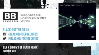 Solomon Grey  Gen V Drums of Deaths Dorian Acid Remix [upl. by Anomor143]