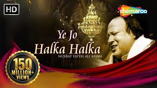 Ye Jo Halka Halka Original Song by Nusrat Fateh Ali Khan  Full Song with Lyrics Romantic Qawwali [upl. by Annavaj329]