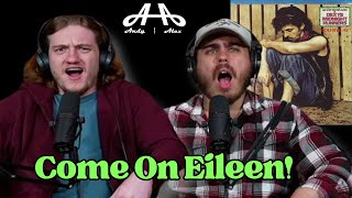 Come On Eileen  Dexys Midnight Runners  Andy amp Alex FIRST TIME REACTION [upl. by Bidget]