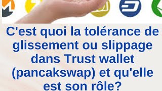 Questce que le SLIPPAGE ou TOLÉRANCE de glissement dans pancakswap et quelle est son rôle [upl. by Hamfurd]