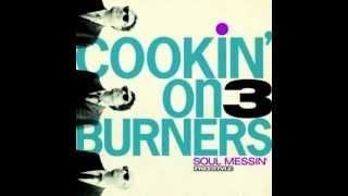 Cookin On 3 Burners ft Kylie Auldist  This Girl [upl. by Loutitia]