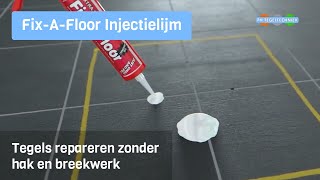 Tegels injecteren met FixAFloor  Geen hak en breekwerk [upl. by Drofnil]