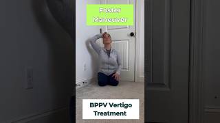 Conquer Vertigo with Right Foster Maneuver Tutorial vestibular [upl. by Valentin]