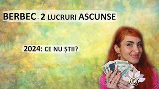 BERBEC Ce Nu Știi pt 2024  2 lucruri Ascunse Zodii de FOC Tarot [upl. by Ahsyekal]