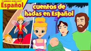 cuentos de hadas en Español  Spanish Kids Stories  Kids Stories In Spanish [upl. by Neeloj]