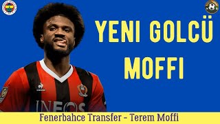 Fenerbahçe Transfer⚽️ Terem Moffi Fenerbahçe fenerbahçe moffi [upl. by Auqenahc]