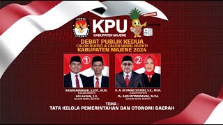 DEBAT PUBLIK KEDUA PASANGAN CALON BUPATI DAN CALON WAKIL BUPATI KABUPATEN MAJENE TAHUN 2024 [upl. by Yrian]