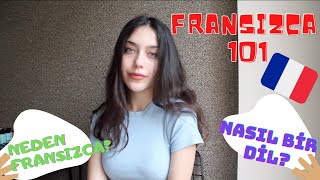 FRANSIZCA 101🇫🇷 ÖĞRENMEYE BAŞLAMADAN BİLMEN GEREKENLER  Nasıl Bir Dil  Neden Fransızca [upl. by Arihday]