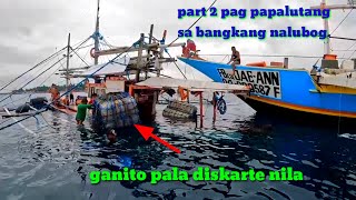 Part 2 pag papalutang ng bangkang nalubog ganito Pala diskarte nila [upl. by Broderick138]