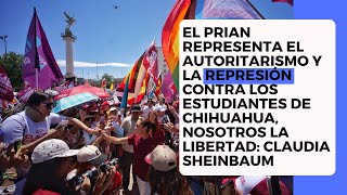 Sheinbaum El Prian representa autoritarismo y represión contra estudiantes nosotros Libertad [upl. by Einnus]