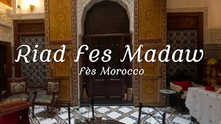 Riad Fes Madaw Fès Morocco [upl. by Auahsoj]