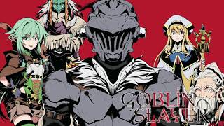 Goblin Slayer OST  03  Epilogue [upl. by Lenahtan800]