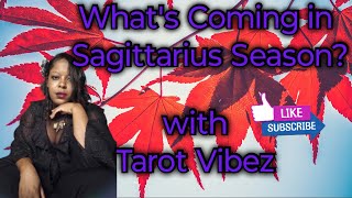 All Signs 🧿 Whats Coming in Sagittarius Season [upl. by Rosenblum141]